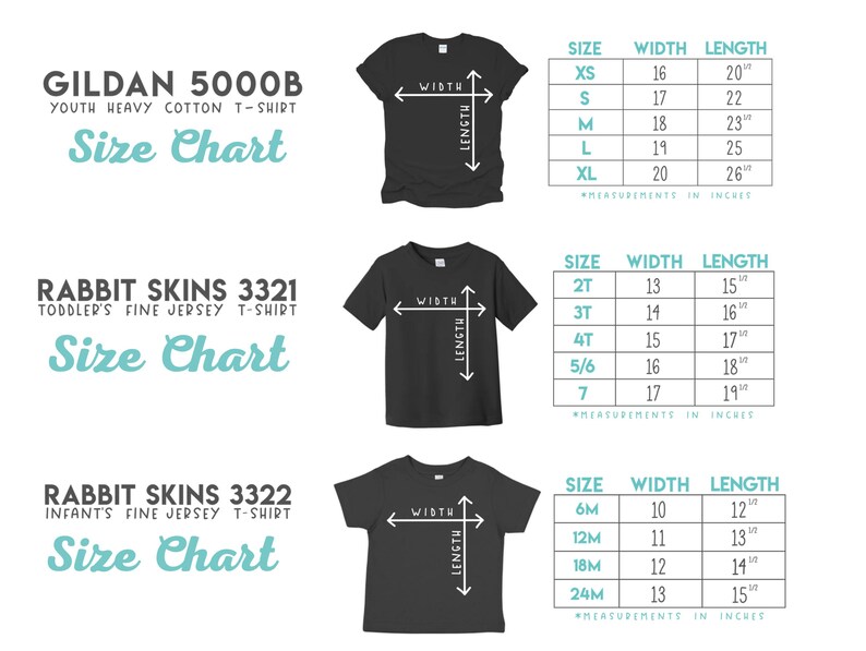 May include: Size chart for Gildan 5000B youth heavy cotton t-shirts, Rabbit Skins 3321 toddler's fine jersey t-shirts, and Rabbit Skins 3322 infant's fine jersey t-shirts. The chart shows the size, width, and length in inches for each shirt style.