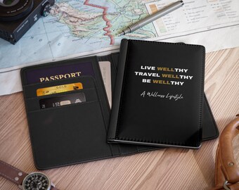 LIVE WELLTHY - Black - Passport Cover