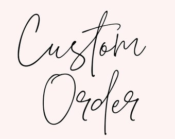 custom order -message seller first please
