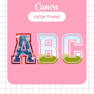 College Letters Canva Frame, Custom Canva Frame, Make Your Own Png, Canva Letters, Canva Drag and Drop, Design Your Own