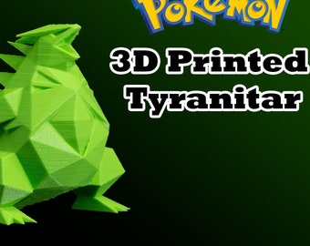 3d Printed Tyranitar