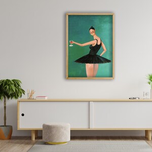 May include: A framed painting of a woman in a black tutu holding a glass of red wine. The background is a teal green color.