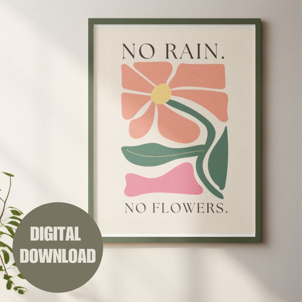 No Rain No Flowers Poster, Retro Wall Print, Large Printable Art, Digital Wall Print, Hippie Decor, Organic Shapes, Printable Wall Art