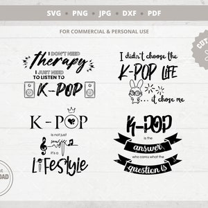 K-POP | svg | png | jpg | dxf | pdf | k-pop lifestyle | quotes | KPop Sticker | Decal | Vector files Cricut and Silhouette | Digital