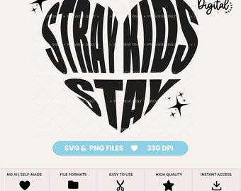 Stray Kids | Stay heart SVG PNG Vector files (Digital Download)