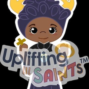 Saint Josephine Bakhita DIGITAL DOWNLOAD UpliftingLilSaints Saint Josephine Bakhita