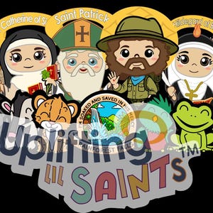 May include: A colorful illustration featuring cartoon depictions of several saints, including Saint Thomas Aquinas, Saint Catherine, and Saint Patrick. The image includes the text "Uplifting Lil Saints" and other related text, with a black background.