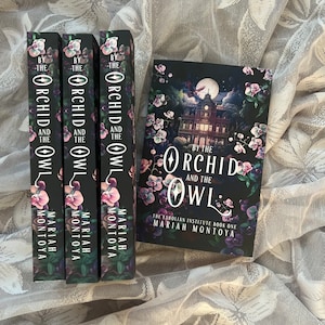 By the Orchid and the Owl - signed paperback