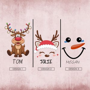 May include: Three Christmas-themed designs featuring a reindeer with lights, a reindeer wearing a Santa hat, and a snowman with a smiling face. The designs are labeled "Tom", "Jolie", and "Megan" with the corresponding design numbers below.