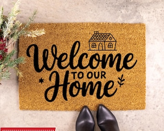 Welcome To Our Home Doormat, Welcome Mat, Doormat Outdoor, Home Decor, New Home Gift, Front Door Mat, Front Porch Decor, Closing Gift