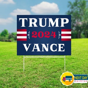 Trump 2024 Vance Yard Sign, Donald Trump 2024, Political Lawn Sign, Trump 2024, Trump Yard Sign, Election 2024 Sign, Vote Trump, Vote 2024