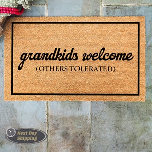 GrandKids Welcome Others Tolerated Doormat, Grandparents Gift, Cool Gifts, Welcome Mat, Unique Gift, New Home Decor, Home Gift, Realtor Gift