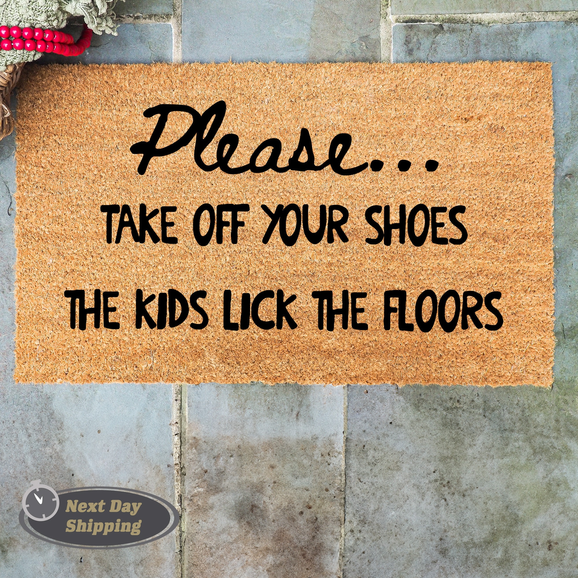 Please Take Off Your Shoes Door Mat, Kids Lick the Floors, Welcome Mat, Front Doormat, Home Gift, Patio Decor, Porch Decor, Closing Gift