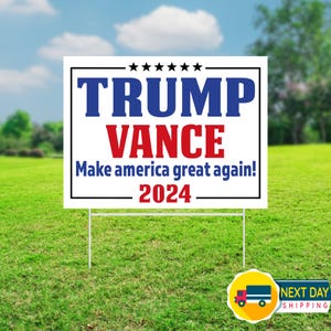 Donald Trump Yard Sign, Make America Great Again, Political Lawn Sign, Republican Sign, Trump Yard Sign, Election Yard Sign, Vote Trump