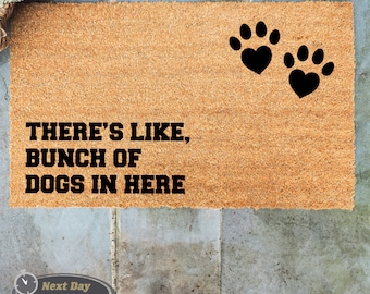There's Like A Bunch Of Dogs In Here Doormat, Dog Doormat, Funny Doormat, Funny Gift, Home Gift, Welcome Gift, Patio Decor, Unique Gift