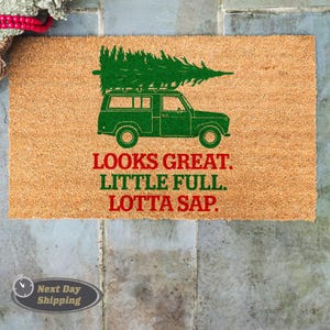 Looks Great Little Full Lotta Sap Doormat,Merry Christmas, Christmas Decor, Front Door Mat, Entryway Decor, Funny Decor, Front Porch Decor