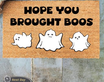 Hope You Brought Boos Doormat, Spooky Mat, Ghost Doormat, Halloween Doormat, Halloween Decorations, Boo Doormat, Halloween Ghost, Boo Crew