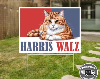 Harris Walz Yard Sign, Political Lawn Sign, Kamala Walz For President, Vote 24, Cat Kamala Harris Sign, Patriotic Yard Sign