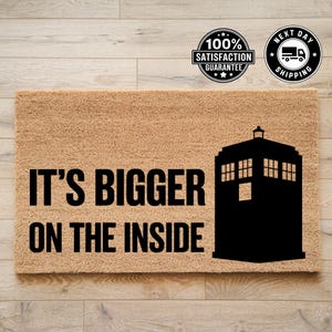 It&#39;s Bigger On The Inside Science Fiction Doormat, Funny Doormat, Coir Doormat, Home Doormat, Housewarming Gift, Home Decor, Funny Gift