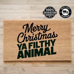 Merry Christmas Ya Filthy Animal  Doormat, Christmas Doormat, Home Doormat, Winter Home Decoration, Holiday Gift, Doormat Outdoor, Door Mat