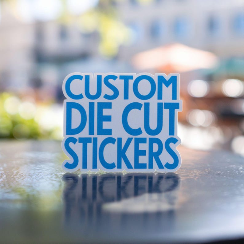 Custom Stickers, Customized Stickers, Die Cut Stickers, Vinly Stickers
