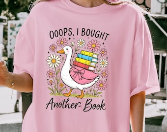 Retro Comfort Goose Shirt, Oops I Bought Another Book Goose T-shirt, Book Lover Sweatshirt, Funny Reader Gift, Bookish Goose Tee