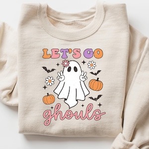 Lets Go Ghouls Sweatshirt, Halloween Crewneck, Retro Halloween Sweater, Funny Halloween Gift, Ghost Halloween Costume