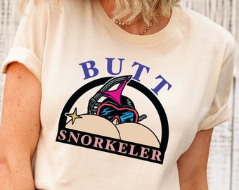 Retro Comfort Butt Snorkeler Shirt, Funny Adult Tshirt, Adult Humor Gift, Funny Sarcasm Shirt, Gag Gift For Adults, Shirt For Women