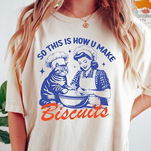 Retro Cat Biscuit Shirt, Gift For Cat Lover, Bread Making T-shirts, Gift for Baker, Funny Cat Mommy Tshirt, Cat Mama Birthday T-Shirt