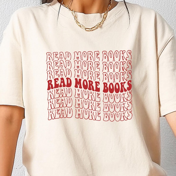 Comfort Read More Books Shirt, Book Lover Tshirt, Gift For Bookworms, Book Nerd Tee, Reading Teacher Sweatshirt, Shirt For Bookworm Women