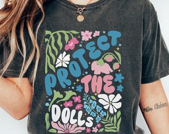 Retro Comfort Trans T-shirt, Protect The Dolls Shirt, Trans Rights Sweatshirt, LGBTQ Pride Gift, Nonbinary Crewneck, Social Justice Tee