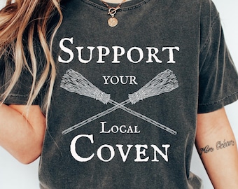 Retro Comfort Support Your Local Coven Tshirt, Halloween Tee, Witch Sweatshirt, Halloween Gift, Witchy Aesthetic Sweater, Witchcraft T-Shirt