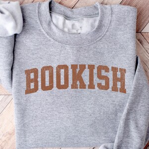 Bookish Sweatshirt, Bookworm T-shirt, Book Nerd Shirt, Book Lover Crewneck, Bookish Gift, Gift For Book Lover, Retro Librarian Tee