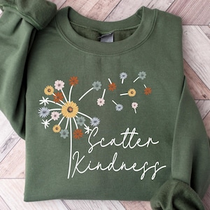 Retro Comfort Be Kind Sweatshirt, Scatter Kindness T-Shirt, Dandelion Floral Hoodie, Aesthetic Tee, Inspirational Quote Shirt, Gift to her