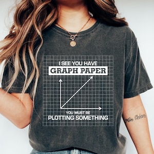 Funny Math Teacher T Shirt, Mathematician Gift, Funny Math Shirt, Gift For Teacher, Math Teacher Gift, Math T-shirt, Math Teacher Shirt