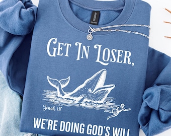 Funny Christian Sweatshirt, Jonah And The Whale Crewneck, Bible Verse Shirt, Faith Based Top, Religious Humor Tee, Religious Matching Outfit