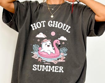 Hot Ghoul Summer Shirt, Summerween Comfort Tshirt, Vacation Shirt, Summer Halloween Gift, Year Round Halloween Shirt