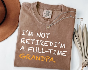 Comfort Colors® grappig opa-shirt, fulltime opa-t-shirt, vaderdaghumorcadeau, pensioen-shirt opa, trendy T-shirt familie opa