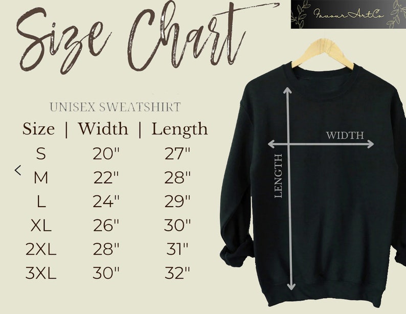 May include: Size chart for a unisex sweatshirt. The chart shows the width and length measurements in inches for sizes S, M, L, XL, 2XL, and 3XL.