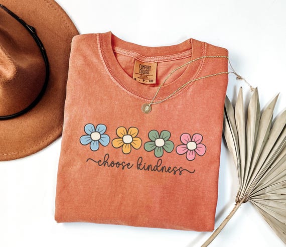 Comfort Colors® Choose Kindness Shirt, Be Kind Tshirt, Teacher Back To School Sweatshirt, Floral Kindness Tee, Teacher Appreciation Gift