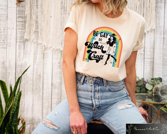 Retro Comfort LGBTQ Shirt, Be A Gay Do Witch Craft Pride T-shirt, Pride Month Sweatshirt, Funny LGBTQ+ Gift, Gay Flag Tee, Equality Crewneck