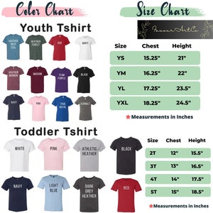 May include: Color chart for youth and toddler t-shirts. The chart shows different colors and sizes available for both youth and toddler t-shirts. The youth t-shirt sizes are YS, YM, YL, and YXL. The toddler t-shirt sizes are 2T, 3T, 4T, and 5T. The chart also includes measurements in inches for each size.
