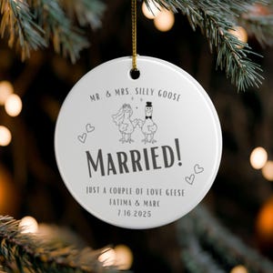 Funny Mr & Mrs Silly Goose Wedding Ornament, Personalized First Christmas Ornament, Gift for Couple, Wedding Gift, Engagement Gift