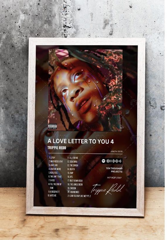 洋楽 TRIPPIE REDD - A LOVE LETTER TO YOU 4 A Love Letter To You 4 - Album by Trippie Redd | Spotify