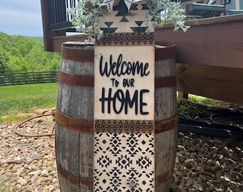 Welcome to our Home Porch Leaner Sign/ Porch Sign/ Sign for Porch/ 3D Front Porch Decor/ Welcome Sign Porch Leaner/Porch Decor/ Home Decor