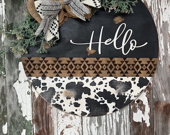 Hello cowhide print with Aztec design Door Hanger/ Front Door Decor/ Western Door Hanger/ Western Decor / Aztec Decor/ Aztec Door Hanger