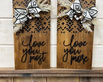 Love You More Love You Most Wood Sign for Master Bedroom| Over the Bed Wall Art| Bedroom sign| Wedding Gift | Aztec Wall Decor for Bedroom