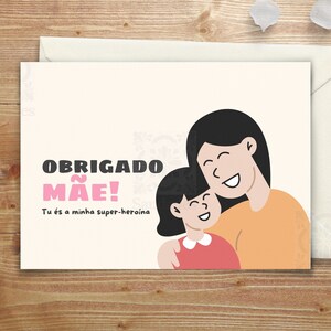 Thank You Mom - Obrigado Mãe | 5x7 Digital Download, Perfect Gift for Mom, Portuguese-Message for Mother's | US Letter & A4 Size