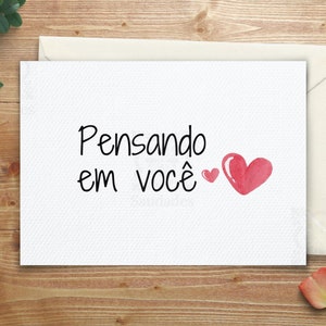 Pensando em Você - Thinking of You | Brazilian Portuguese 5 x 7 Digital Printable Card | Perfect For Any Occasion | US Letter & A4 Size