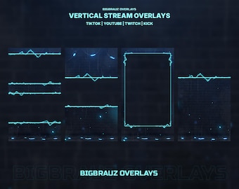 May include: A dark blue graphic with the text "BIGBRAUZ OVERLAYS VERTICAL STREAM OVERLAYS TIKTOK | YOUTUBE | TWITCH | KICK". The image features several neon blue designs, including a rectangular frame and waveform-like patterns, suitable for streaming.